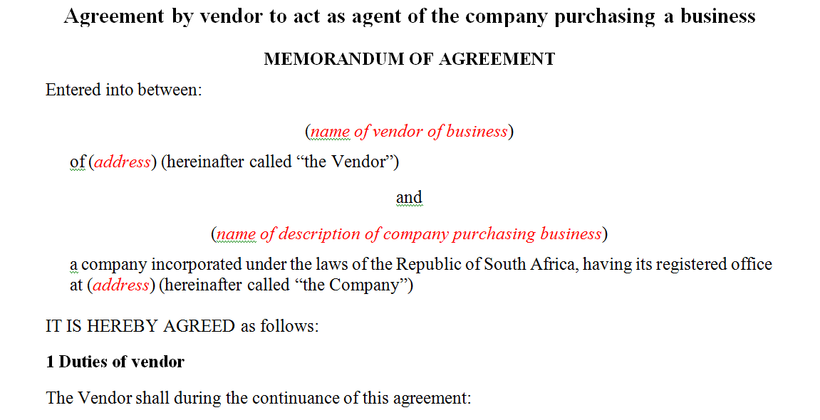 Agreement by vendor to act as agent of the company purchasing a business