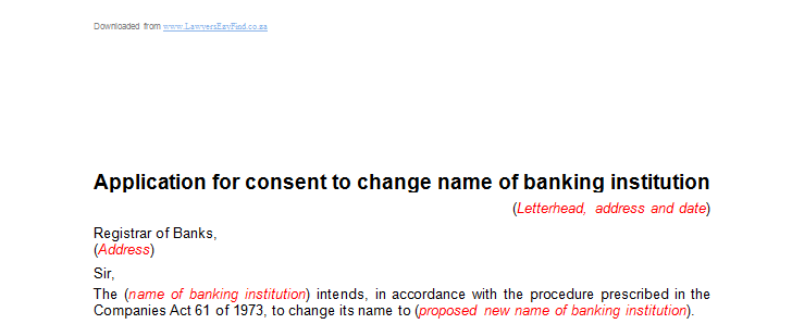 Application for consent to change name of banking institution 