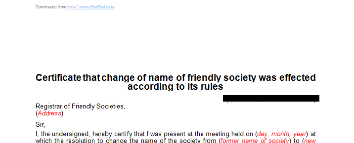 Certificate that name of friendly society was effected to its rules 