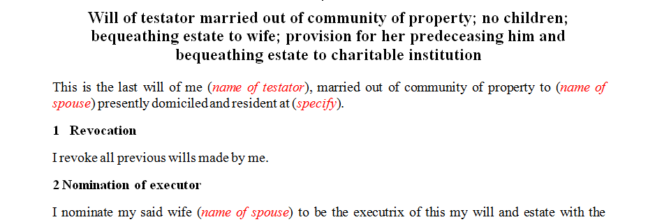 Will of testator married out of community of property; no children; bequeathing estate to wife; provision for her predeceasing him and bequeathing estate to charitable institution